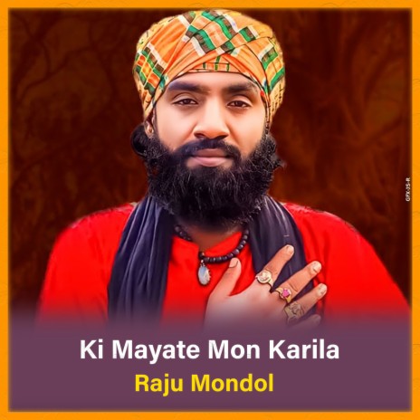 Ki Mayate Mon Karila | Boomplay Music