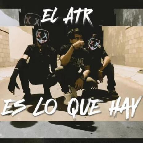 Es Lo Que Hay | Boomplay Music