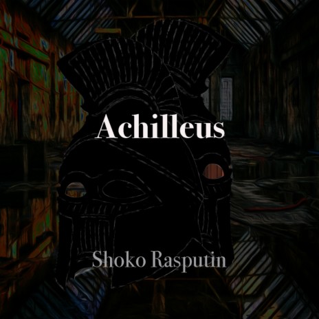 Achilleus (Original Mix)