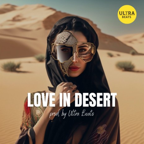 Love in Desert | Boomplay Music