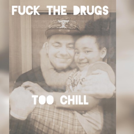 Fuck the drugs | Boomplay Music