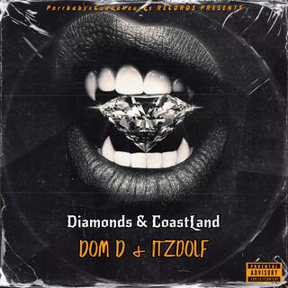 Diamonds & CoastLand