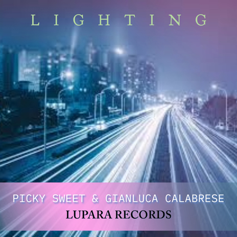 Lighting ft. Gianluca Calabrese | Boomplay Music