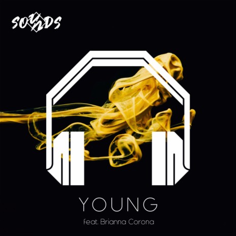 Young (8D Audio) ft. 8D Audio, 8D Tunes, S O U N D S & Brianna Corona | Boomplay Music