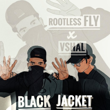 Black Jacket ft. Vshal | Boomplay Music