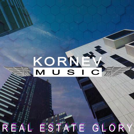 Real Estate Glory | Boomplay Music