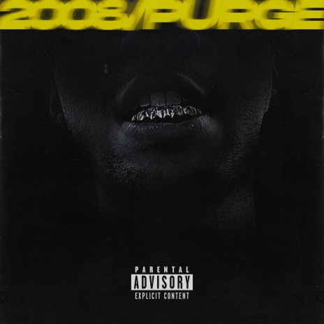 2008/Purge | Boomplay Music