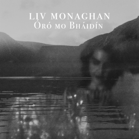 Óró mo Bháidín | Boomplay Music