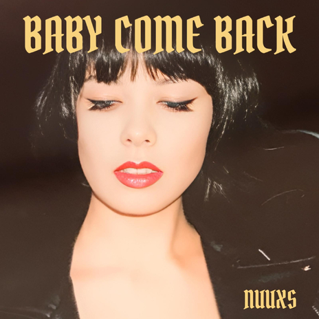 Baby Come Back | Boomplay Music