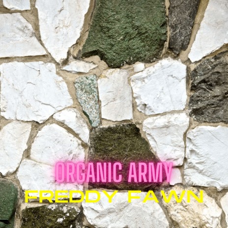 Organic Army | Boomplay Music