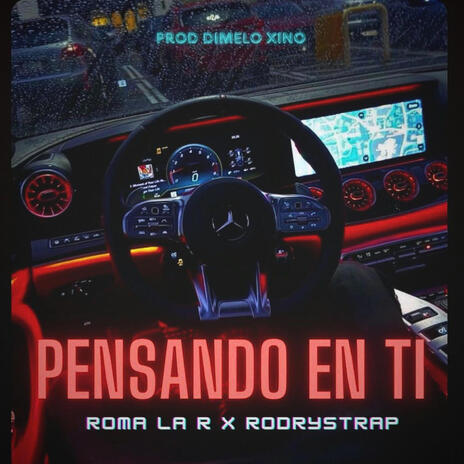 PENSANDO EN TI ft. Rodrystrap | Boomplay Music