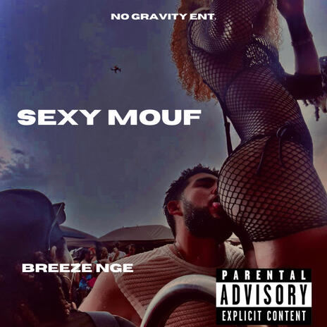 Sexy Mouf | Boomplay Music