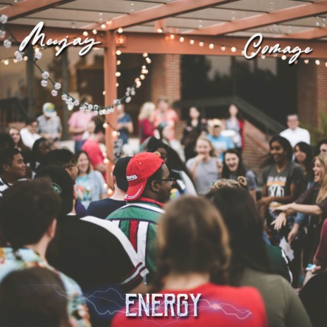 Energy ft. Meejay | Boomplay Music