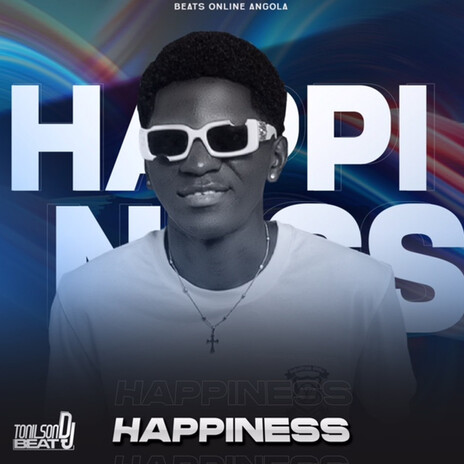 Happiness ft. Beats Online Angola | Boomplay Music