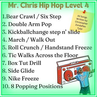 Mr. Chris Hip Hop Level 4