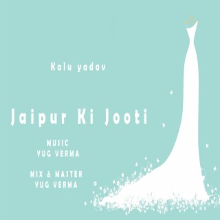 Jaipur Ki Jooti