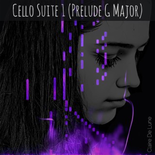 Cello Suite 1 (Prelude G Major)