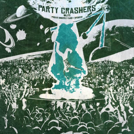 Party Crashers | Boomplay Music