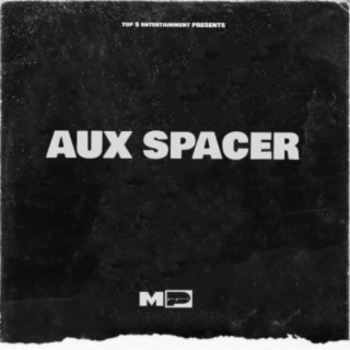 A a a a a a a a a a Very Dope Song (Aux Spacer) lyrics | Boomplay Music
