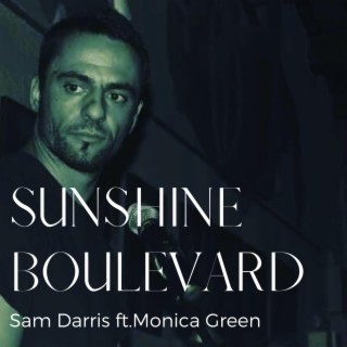 Sunshine Boulevard (feat. Monica Green)