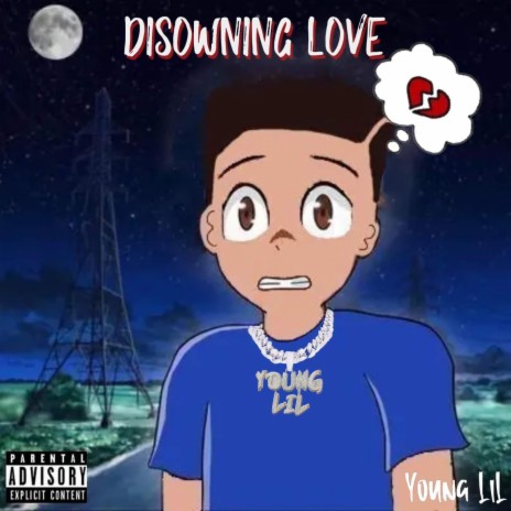 Disowning Love | Boomplay Music