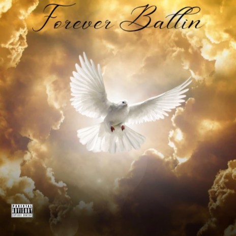 Forever Ballin | Boomplay Music