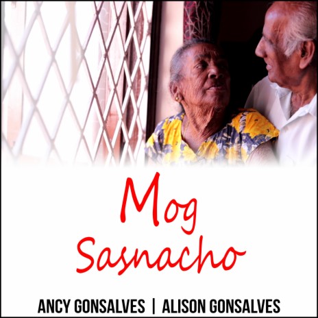 Mog Sasnacho (feat. Ancy Gonsalves) | Boomplay Music