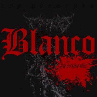 My Buddy Blanco lyrics | Boomplay Music
