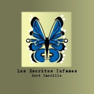 Los Escritos Infames lyrics | Boomplay Music