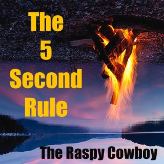 The 5 Second Rule