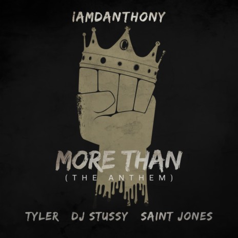 More Than (Anthem Soul Remix) ft. Tyler | Boomplay Music