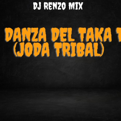 La Danza Del Taka Ta | Boomplay Music