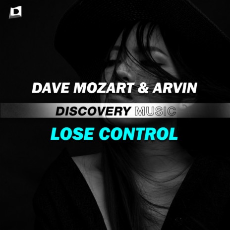 Lose Control ft. Arvin (TW) | Boomplay Music