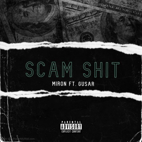 Scam Shit ft. Gusar