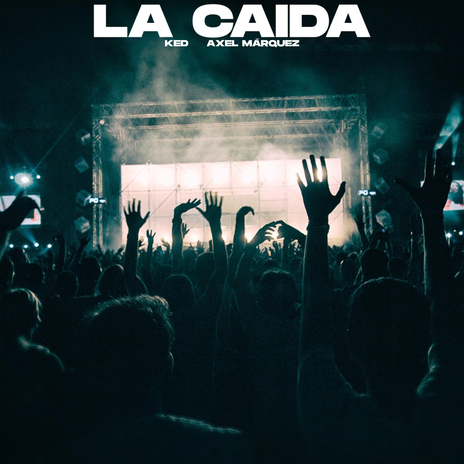 La Caida ft. Ked | Boomplay Music