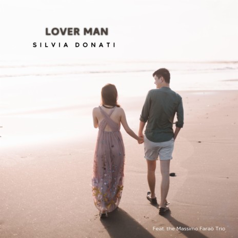 Lover Man (feat. Massimo Faraò Trio) | Boomplay Music
