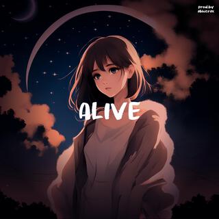 ALIVE