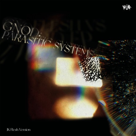 Parasitic Systems (JK Flesh Version) | Boomplay Music