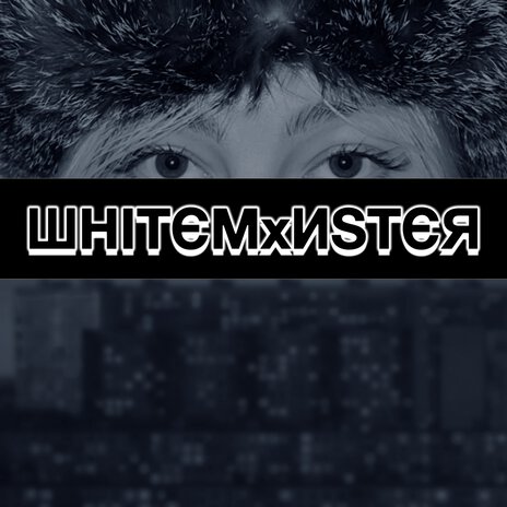 Whitemxnster | Boomplay Music