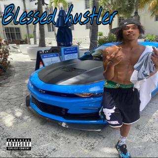 BLESSED HUSTLER