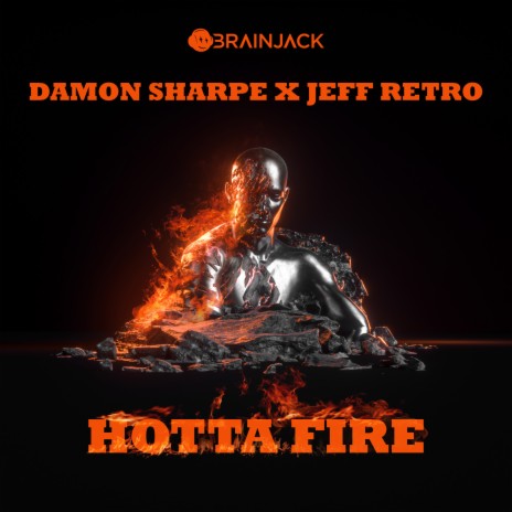Hotta Fire (Extended) ft. Jeff Retro | Boomplay Music