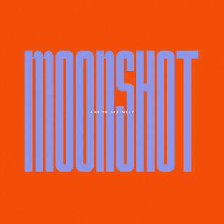 Moonshot lyrics | Boomplay Music