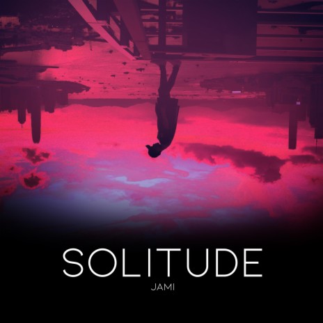 Solitude (Original Piece)