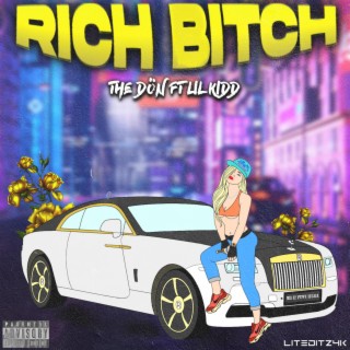 RICH BITCH