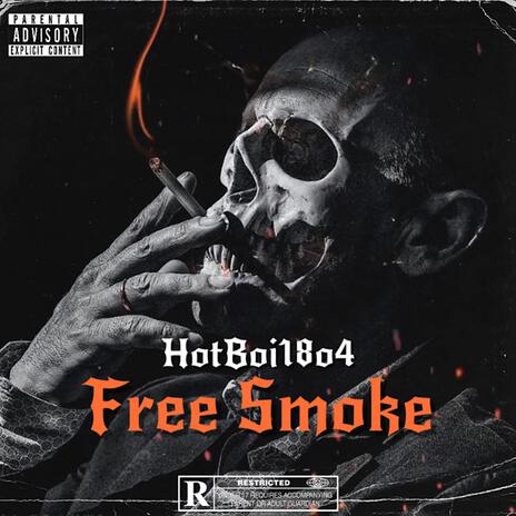 Free Smoke | Boomplay Music