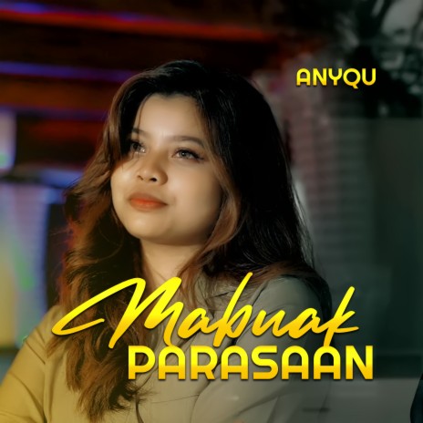 MABUAK PARASAAN | Boomplay Music