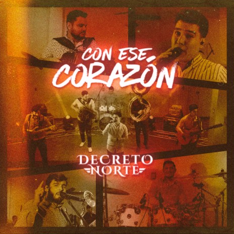 Con Ese Corazón | Boomplay Music