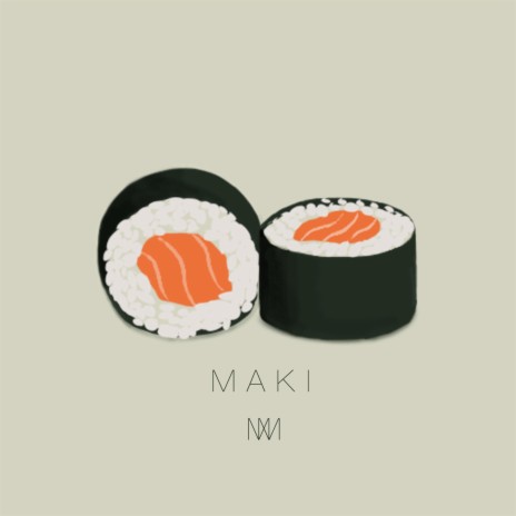 MAKI | Boomplay Music