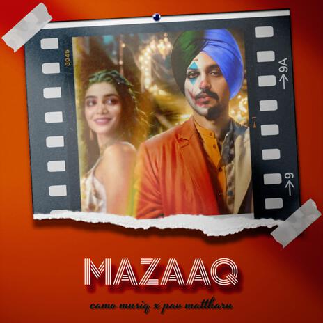 Mazaaq (feat. Pav Mattharu) | Boomplay Music