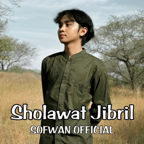 Sholawat Jibril | Boomplay Music